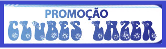 PROMOÇÃO CLUBES LAZER